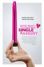 Watch Young, Single & Angry 123netflix
