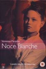 Watch Noce blanche 123netflix