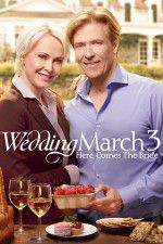 Watch Wedding March 3 Here Comes the Bride 123netflix