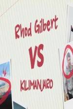 Watch Rhod Gilbert vs. Kilimanjaro 123netflix