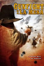 Watch Gunfight at La Mesa 123netflix