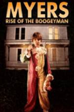 Watch Myers Rise of the Boogeyman 2011 123netflix