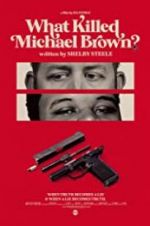 Watch What Killed Michael Brown? 123netflix