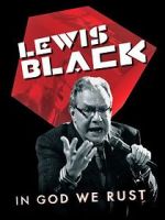 Watch Lewis Black: In God We Rust 123netflix