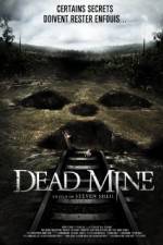 Watch Dead Mine 123netflix