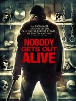 Watch Nobody Gets Out Alive 123netflix