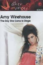Watch Amy Winehouse: The Day She Came to Dingle 123netflix