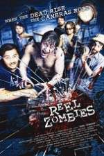 Watch Reel Zombies 123netflix