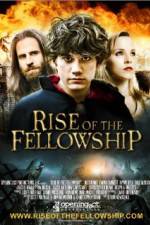 Watch Rise of the Fellowship 123netflix