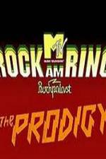 Watch The Prodigy - Live Rock Am Ring 123netflix