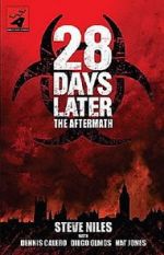 Watch 28 Days Later: The Aftermath - Stage 1: Development 123netflix