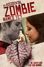 Watch An Accidental Zombie (Named Ted) 123netflix