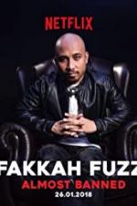 Watch Fakkah Fuzz: Almost Banned 123netflix