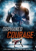 Watch Orphaned Courage (Short 2017) 123netflix