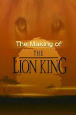 Watch The Making of The Lion King 123netflix