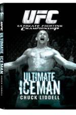 Watch UFC:Ultimate  Chuck ice Man Liddell 123netflix