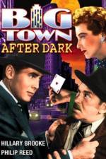 Watch Big Town After Dark 123netflix