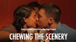 Watch Chewing the Scenery (Short 2013) 123netflix