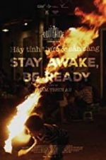 Watch Stay Awake, Be Ready 123netflix