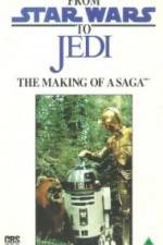 Watch From 'Star Wars' to 'Jedi' The Making of a Saga 123netflix