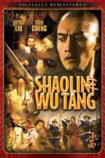 Watch Shao Lin And Wu Dang 123netflix
