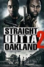 Watch Straight Outta Oakland 2 123netflix
