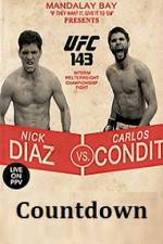 Watch Countdown to UFC 143 Diaz vs Condit 123netflix
