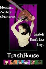 Watch TrashHouse 123netflix