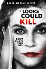 Watch If Looks Could Kill 123netflix