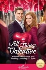 Watch All Things Valentine 123netflix