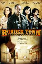 Watch Border Town 123netflix