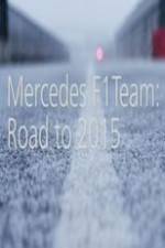 Watch Mercedes F1 Team: Road to 2015 123netflix