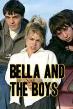 Watch Bella and the Boys 123netflix