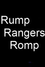 Watch Rump Rangers Romp 123netflix