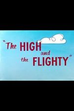 Watch The High and the Flighty (Short 1956) 123netflix