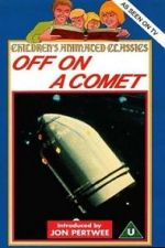 Watch Off on a Comet 123netflix