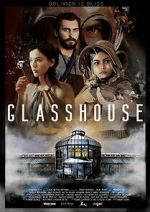 Watch Glasshouse 123netflix