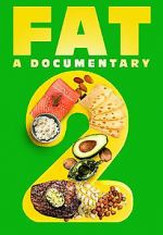 Watch FAT: A Documentary 2 123netflix