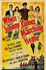Watch When Johnny Comes Marching Home 123netflix