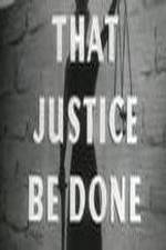 Watch That Justice Be Done 123netflix