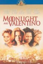 Watch Moonlight and Valentino 123netflix