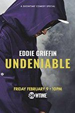 Watch Eddie Griffin: Undeniable (2018 123netflix