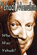Watch Yehudi Menuhin: Who Was Yehudi? 123netflix