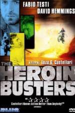 Watch The Heroin Busters 123netflix