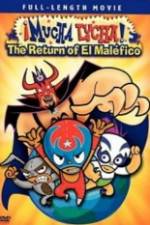 Watch Mucha Lucha!: The Return of El Malfico 123netflix