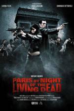 Watch Paris by Night of the Living Dead 123netflix