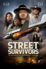 Watch Street Survivors: The True Story of the Lynyrd Skynyrd Plane Crash 123netflix
