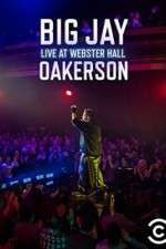 Watch Big Jay Oakerson Live at Webster Hall 123netflix