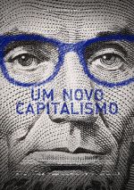 Watch Um Novo Capitalismo 123netflix
