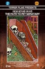 Watch Unearthed & Untold: The Path to Pet Sematary 123netflix